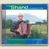 for more about The Shand Connection on CD